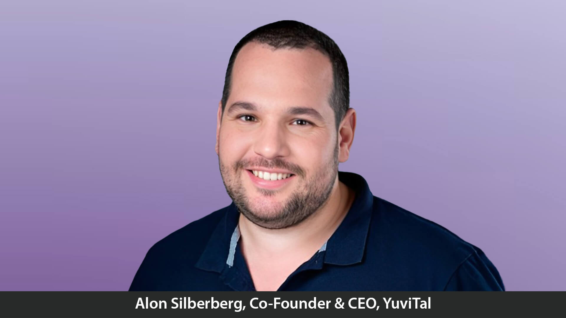 The Unwavering Journey of Alon Silberberg, CEO of YuviTal, Towards a Better World through Technology