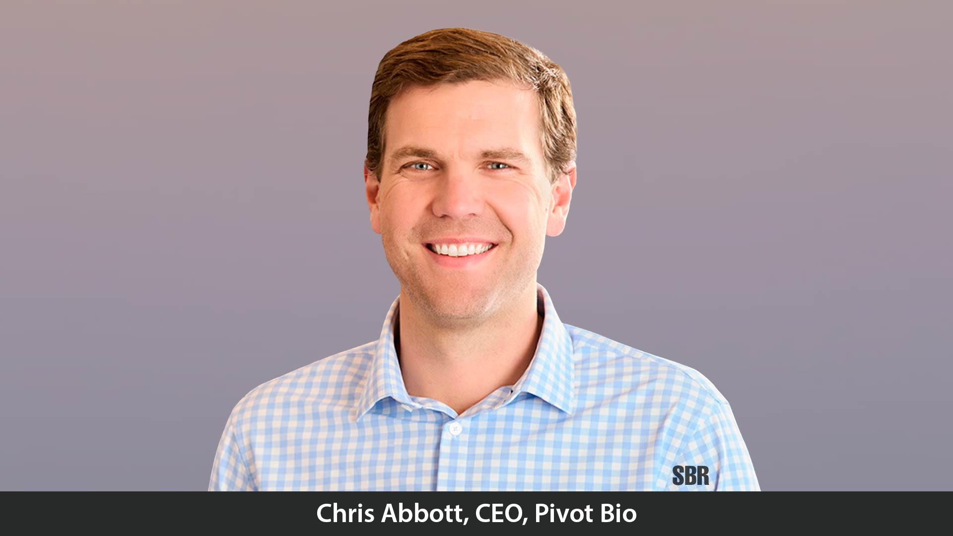 Pivot Bio has Developed a Solution to Nitrogen Loss with Technology that Puts Nitrogen where the Plant Needs it so That it’s there When the Plant Needs it — Right on the Root
