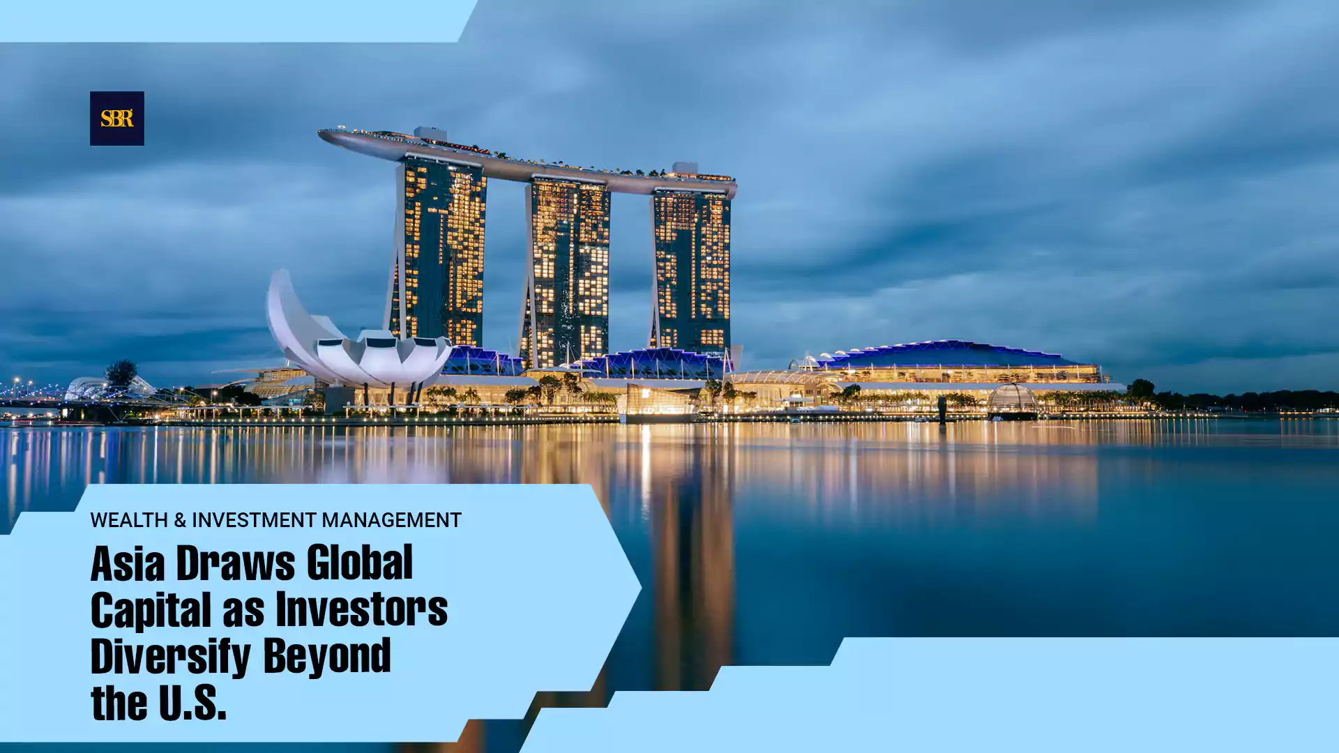 Asia Draws Global Capital as Investors Diversify Beyond the U.S.