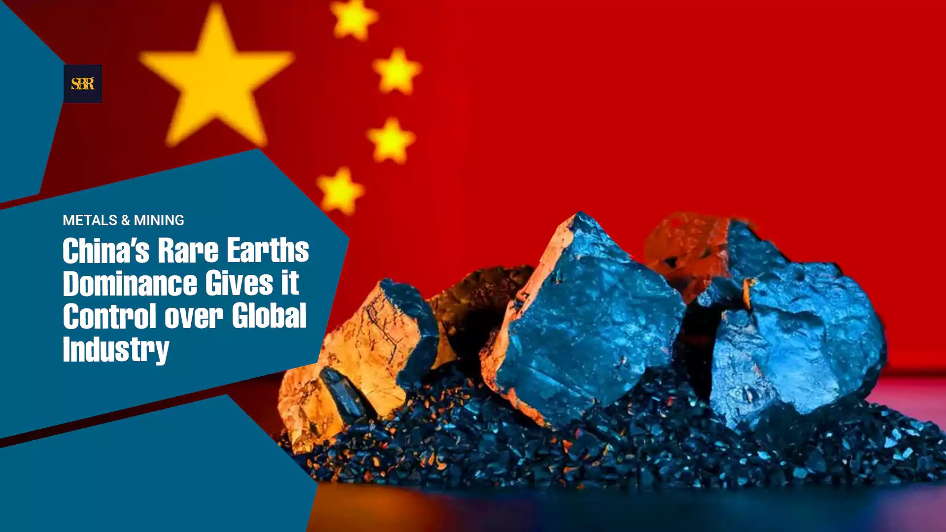 China’s Rare Earths Dominance Gives it Control over Global Industry