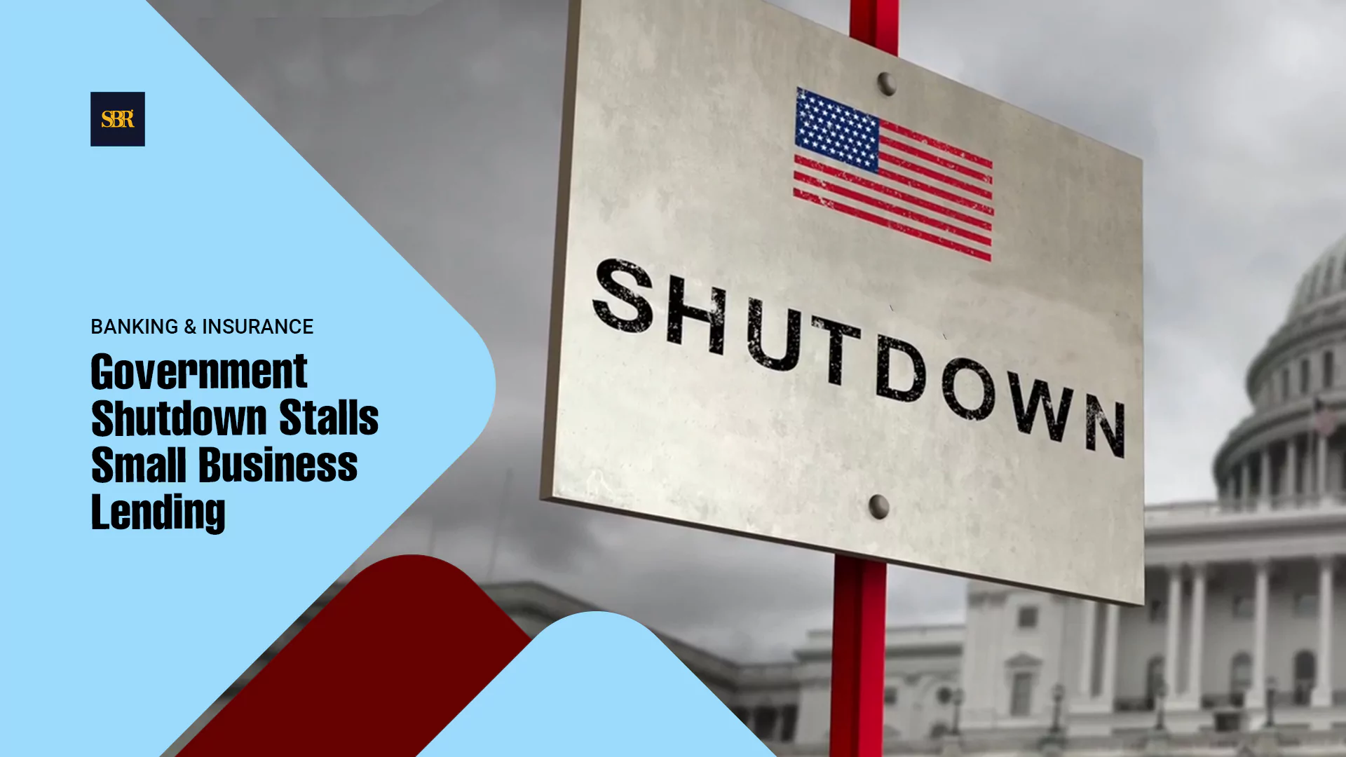 Government Shutdown Stalls Small Business Lending