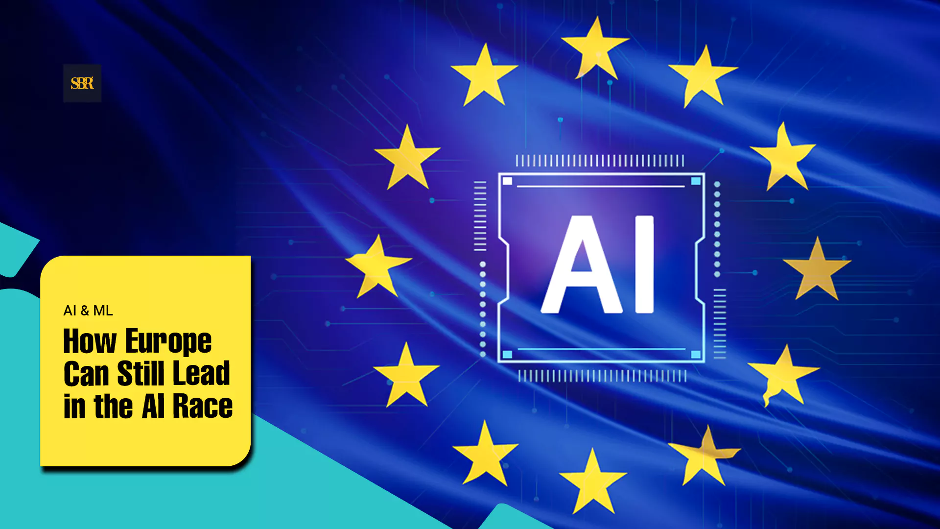 How Europe Can Still Lead in the AI Race