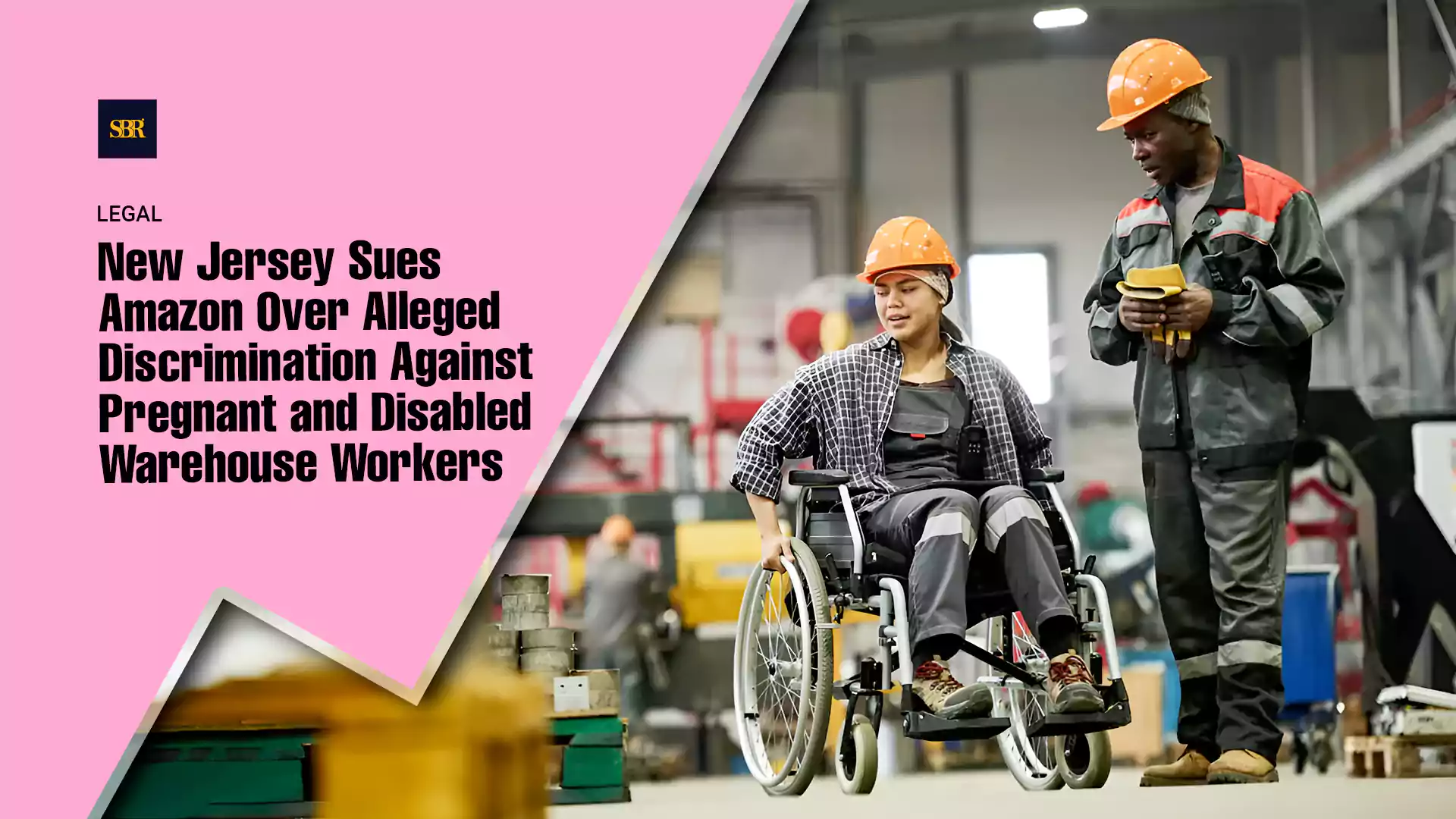 New Jersey Sues Amazon Over Alleged Discrimination Against Pregnant and Disabled Warehouse Workers