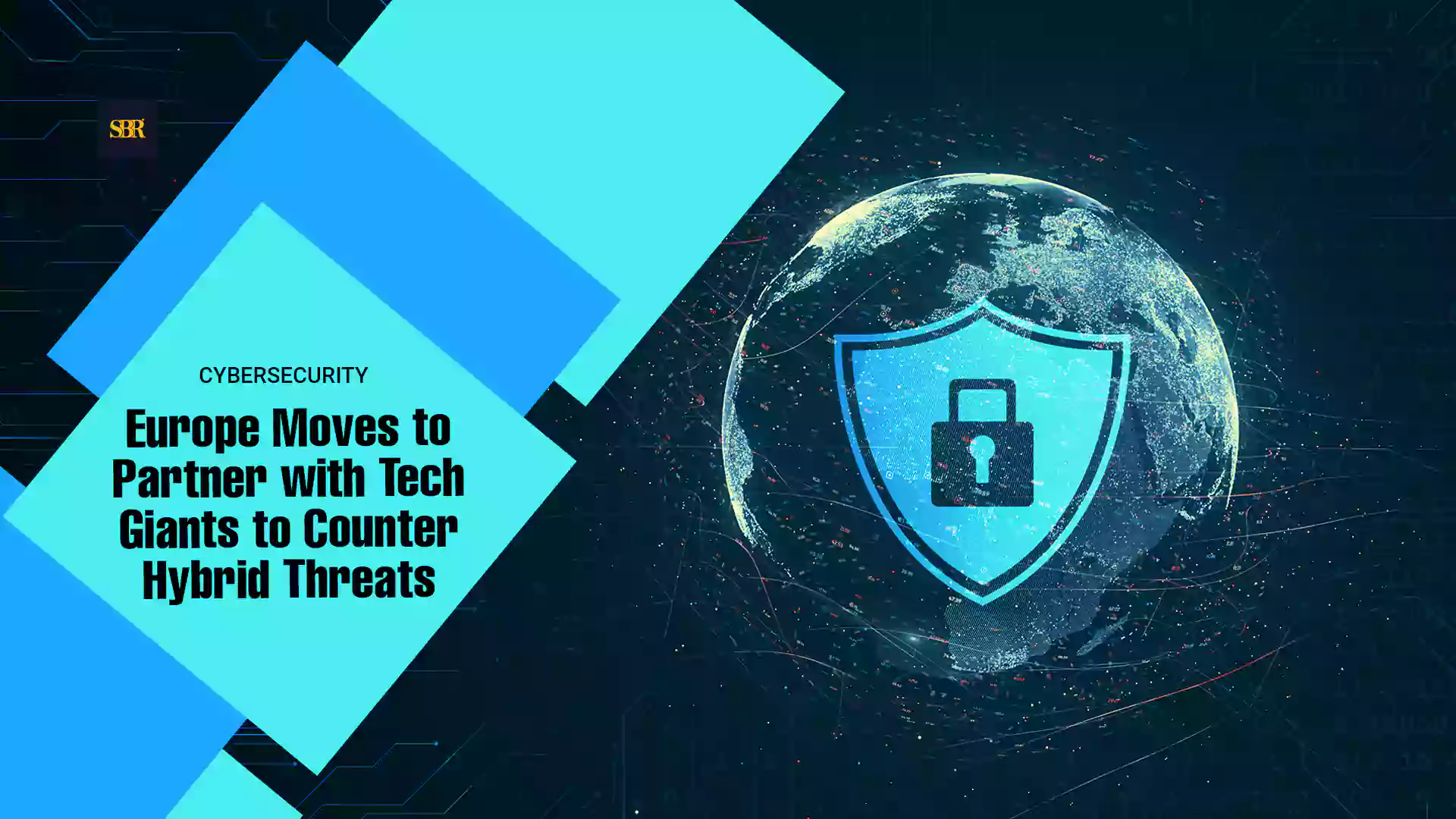 Europe Moves to Partner with Tech Giants to Counter Hybrid Threats