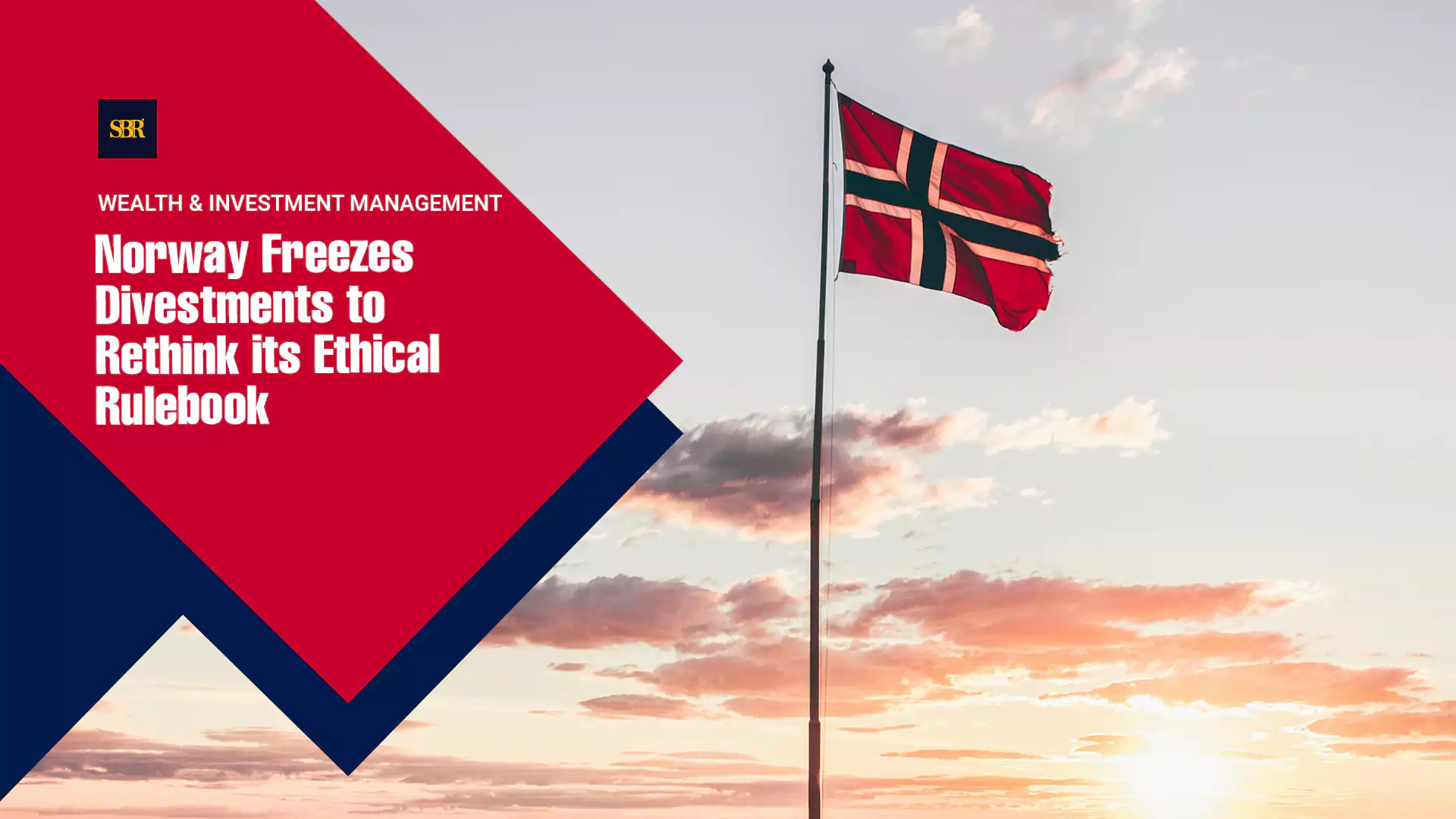 Norway Freezes Divestments to Rethink its Ethical Rulebook