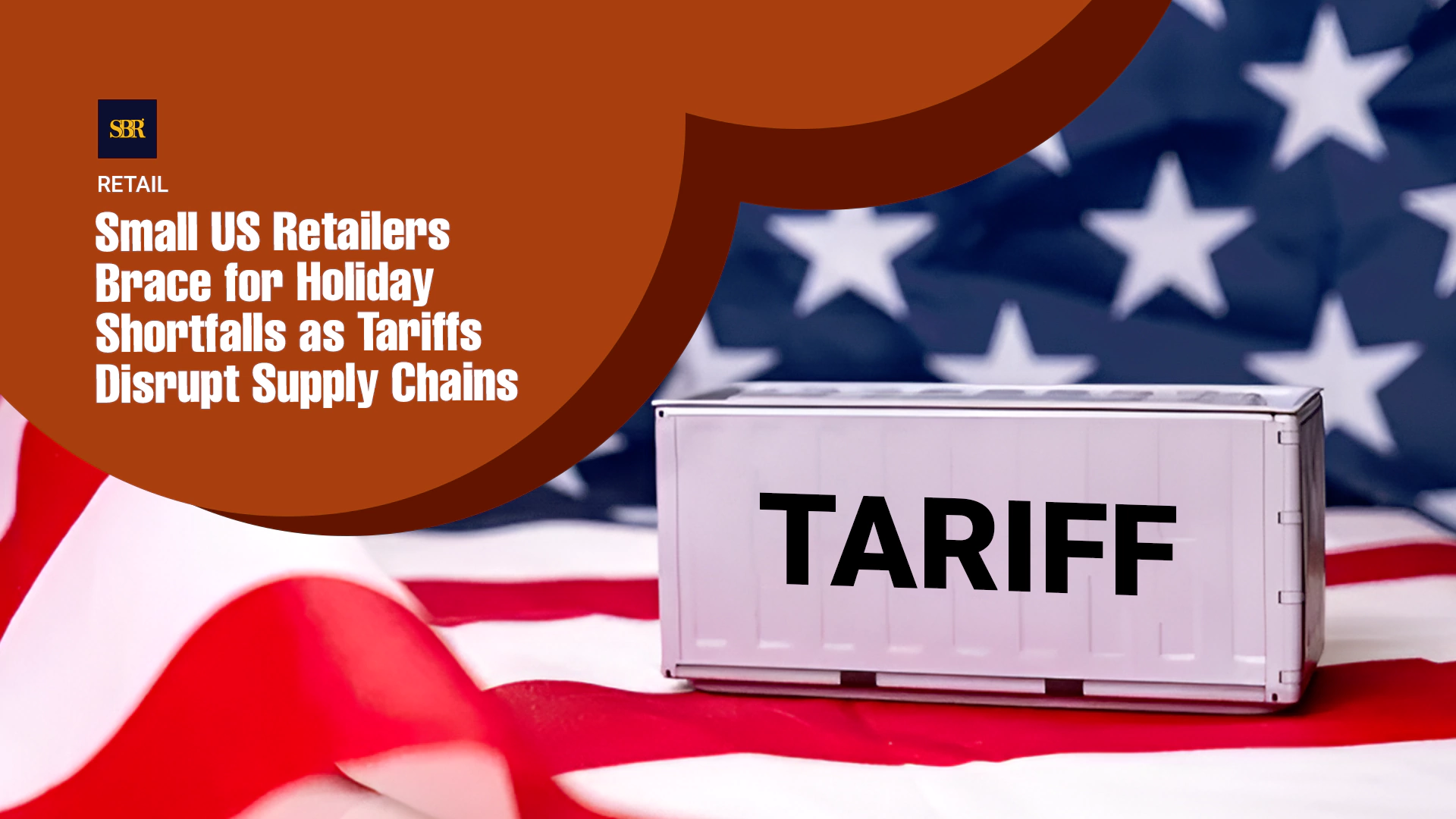 Small US Retailers Brace for Holiday Shortfalls as Tariffs Disrupt Supply Chains