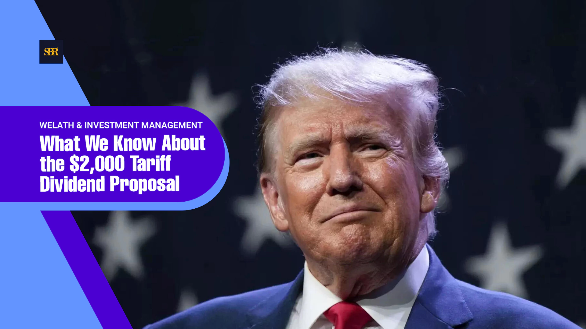 What We Know About the $2,000 Tariff Dividend Proposal