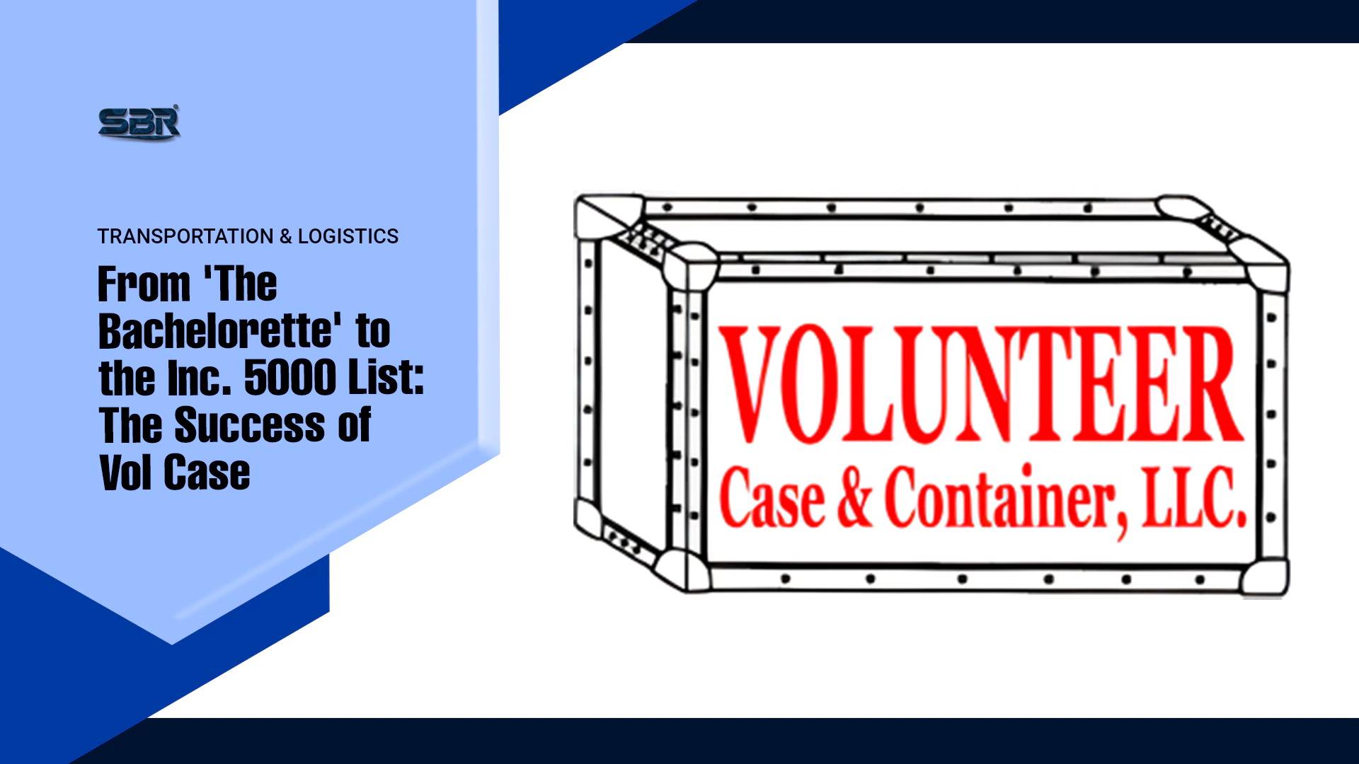 From ‘The Bachelorette’ to the Inc. 5000 List: The Success of Vol Case From ‘The Bachelorette’ to the Inc. 5000 List: The Success of Vol Case