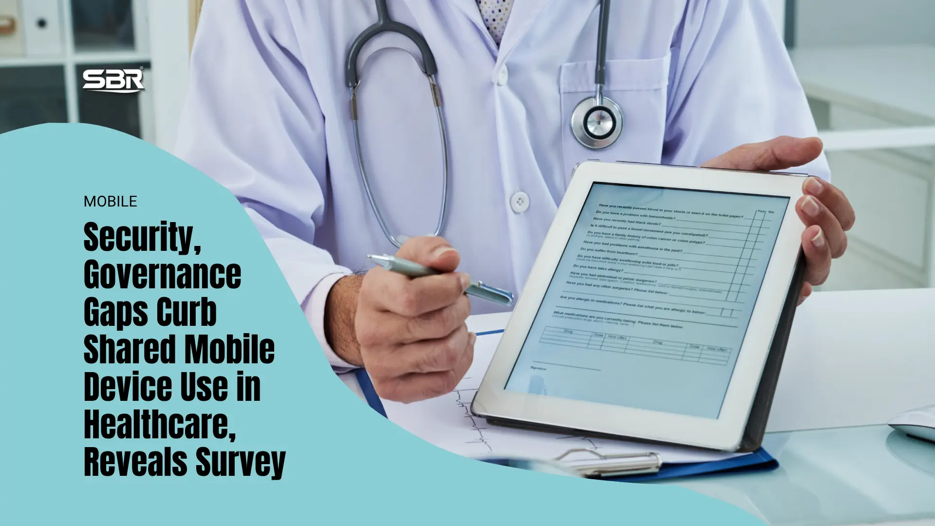 Security, Governance Gaps Curb Shared Mobile Device Use in Healthcare, Reveals Survey