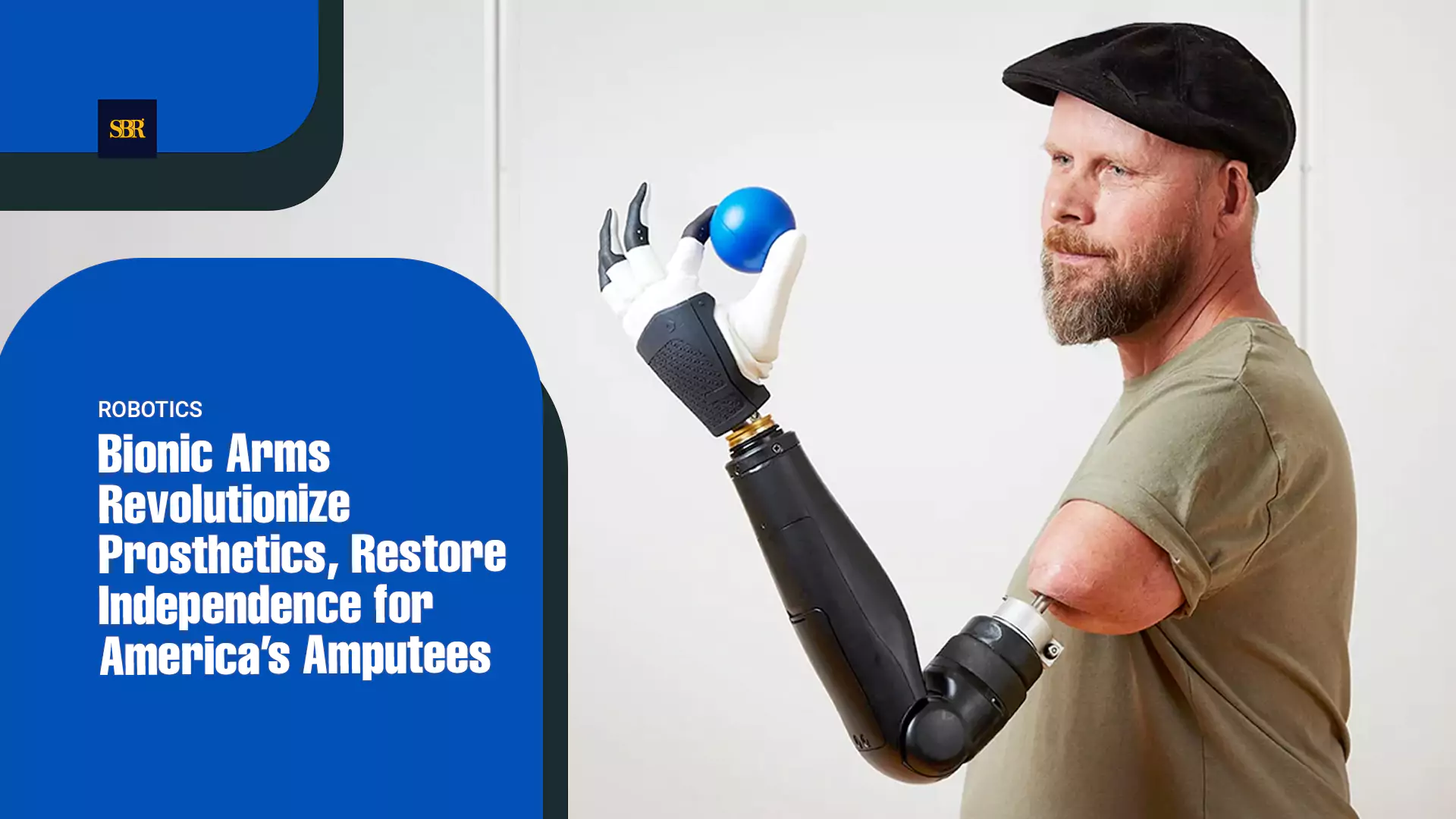 Bionic Arms Revolutionize Prosthetics, Restore Independence for America’s Amputees