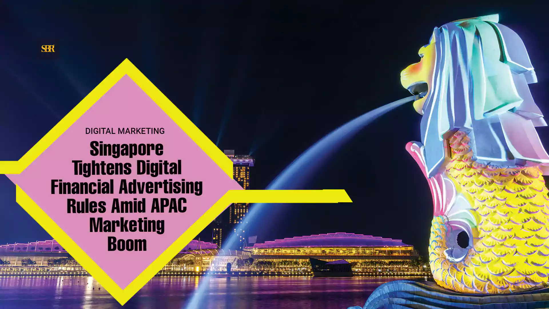 Singapore Tightens Digital Financial Advertising Rules Amid APAC Marketing Boom